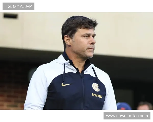 波切蒂诺谈年轻阵容成长，肯定切尔西客场进步